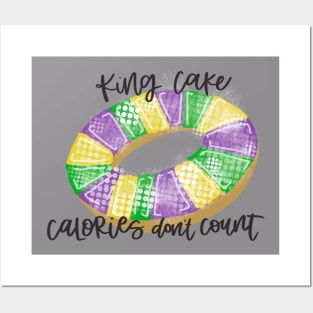 King Cake Calories don’t count Posters and Art